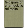 Feldspars of charnockitic rel.rocks door Dahlberg