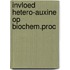 Invloed hetero-auxine op biochem.proc