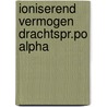 Ioniserend vermogen drachtspr.po alpha by Rutgers