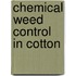 Chemical weed control in cotton