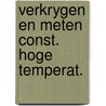 Verkrygen en meten const. hoge temperat. by Smit