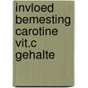 Invloed bemesting carotine vit.c gehalte by Ydo