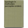 Typologie in methoden perceptie-onderz. door Jan Bouman