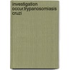 Investigation occur.trypanosomiasis cruzi door Kuip
