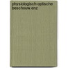 Physiologisch-optische beschouw.enz door Doesschate