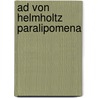 Ad von helmholtz paralipomena door Doesschate