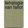 Tetralogie van fallot door Vossenaar