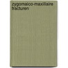 Zygomaico-maxillaire fracturen door Nysingh