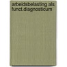 Arbeidsbelasting als funct.diagnosticum door Ham