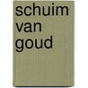 Schuim van goud by Treffers