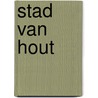 Stad van hout door Nygh