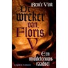 De wreker van Floris V door RenéE. Vink