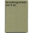 Tenorbiografieen set 3 ex.