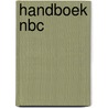 Handboek NBC door Onbekend