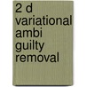 2 D Variational AMBI guilty removal door A.C.M. de Vries