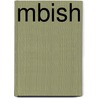 MBISH by G.K.F.M. van Banning