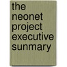 The neonet project executive sunmary by R.W. van Swol