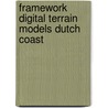 Framework digital terrain models Dutch coast door Onbekend
