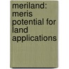 Meriland: Meris potential for land applications by Unknown