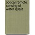 Optical remote sensing of water qualit