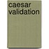 Caesar validation