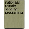 Nationaal remote sensing programma door Onbekend