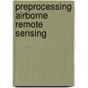 Preprocessing airborne remote sensing door Habets