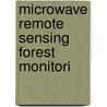 Microwave remote sensing forest monitori by Sanden