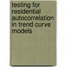 Testing for residential autocorrelation in trend curve models by P.H.B.F. Franses