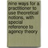 Nine ways for a practitioner to use theoretical notions, with special reference to agency theory