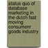Status quo of database marketing in the Dutch fast moving consumenr goods industry