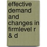 Effective demand and changes in firmlevel R & D door E. Brouwer