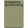Strategische benchmarking by P. Waalewijn
