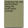 Analyzing risk and performance using the multi-factor concept by E.M. Vermeulen