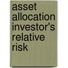 Asset allocation investor's relative risk door Sar