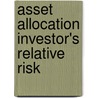 Asset allocation investor's relative risk by Sar