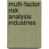 Multi-factor risk analysis industries by Vermeulen