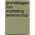 Grondslagen van marketing wetenschap