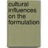 Cultural influences on the formulation