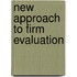 New approach to firm evaluation