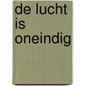 De lucht is oneindig by J. Telezhko