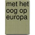 Met het oog op Europa