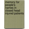 Memory for people's names in closed head injured patients by M. Milders