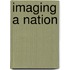 Imaging a nation
