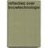 Reflecties over Bouwtechnologie