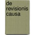 De Revisionis Causa