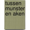 Tussen Munster en Aken door S. Groenveld