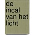 De incal van het licht