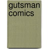 Gutsman comics by Erik Kriek