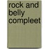 Rock and belly compleet